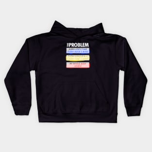 The Problem Kids Hoodie